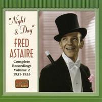 Naxos Fred Astaire Vol.2:Night & Day - Astaire-fred