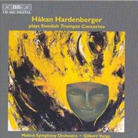 Bis Swedish Trumpet Concertos - Hakan Hardenberger - Malmo Symfo