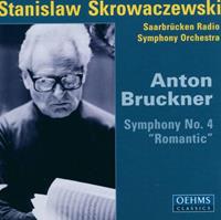 Oehms Classics Bruckner: Symph.4 - Skrowaczewski/rso Saarbruecken