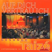 Christophorus-Verlag / Note 1 Taizé: Auf Dich Vertrau Ich