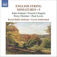 Naxos English String Miniatures 5 - Sutherland/royal Ballet