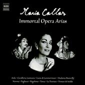 Naxos Maria Callas - Immortal Opera Arias - Maria Callas