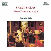 Naxos Saint-Saens: Piano Trios 1 & 2 - Joachim Trio