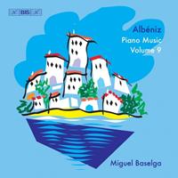 Bis Piano Music Vol.9 - Baselga- Miguel