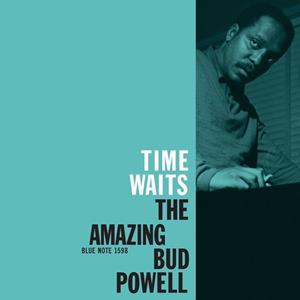 Time Waits: The Amazing Bud Powell, Vol.4