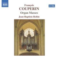 Naxos Couperin- F.: Organ Masses - Robin-jean-baptiste