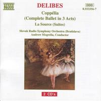 Naxos Delibes: Coppelia/La Source - Mogrelia/slowak. Rso