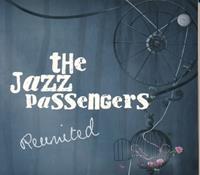 Yellowbird Reunited - Jazz Passengers