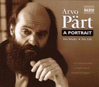 Naxos Arvo Part - A Portrait - Various Artists