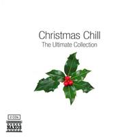 Naxos Christmas Chill - Bach/liszt/rutter