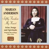 Naxos Softly Awakes My Heart - Marian Anderson