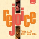 BMG Rejoice - Tony Allen & Hugh Masekela