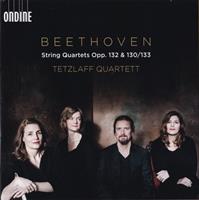 Ondine Beethoven: String Quartets Opp. 132 & 130-133 - Tetzlaff Quartett