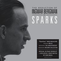 BMG The Seduction Of Ingmar Bergman - Sparks