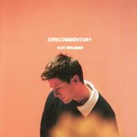 Alec Benjamin - (Un)Commentary LP