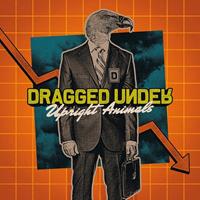 Mascot Upright Animals - Dragged Under