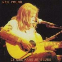 Reprise Citizen Kane Jr. Blues - Neil Young