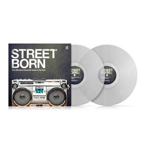 Street Born - The Ultimate Guide To Hip Hop