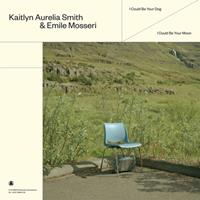 Ghostly International I Could Be Your Dog / I Could Be Your Moon - Kaitlyn Aurelia Smith & Emile Mo