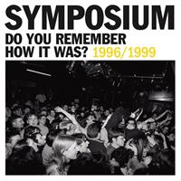 Do You Remember How It Was℃ - Symposium