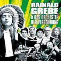 Versohnungsrecords Rainald Grebe & Das Orchester Der - Rainald Grebe & Das Orchester De