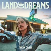 BMG Land Of Dreams - Mark Owen