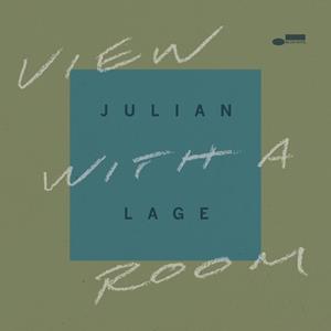 Blue Note View With A Room - Julian Lage