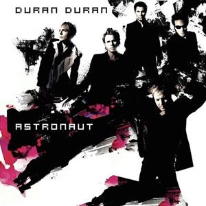 BMG Astronaut - Duran Duran