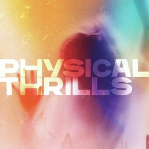 New Machine Physical Thrills - Silversun Pickups