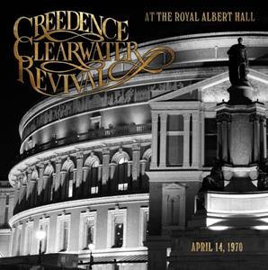 Concord Records At The Royal Albert Hall - Creedence Clearwater Revival
