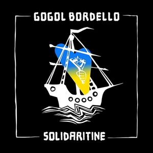 Cooking Vinyl Solidaritine - Gogol Bordello