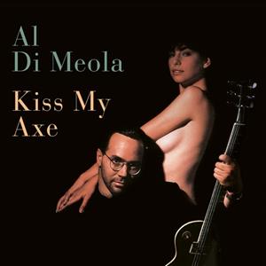 Earmusic Kiss My Axe - Al Di Meola