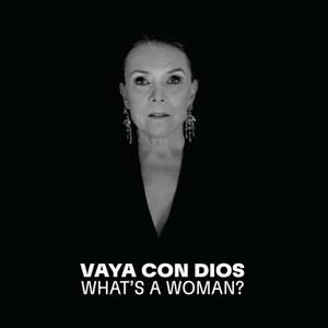 Labels P (Pias) Recordin What's A Woman? - Vaya Con Dios