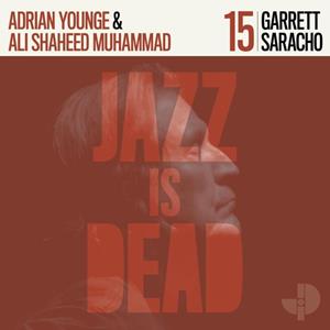 Jazz Is Dead Garrett Saracho Jid015 - Garrett Saracho