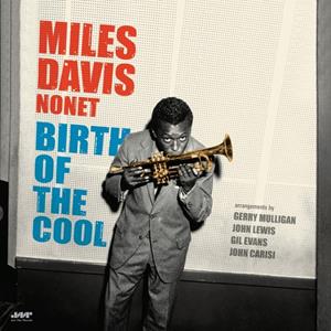 20th Century Masterworks Birth Of The Cool - Miles Davis