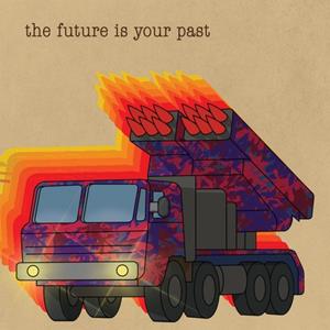 Cargo Uk The Future Is Your Past - The Brian Jonestown Massacre