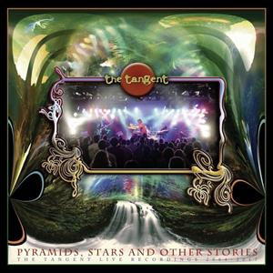 Insideoutmusic Pyramids, Stars And Other Stories: The Tangent Live Recordings 2004-2017 - The Tangent