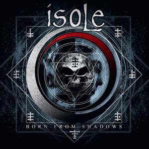 Napalm Records Born From Shadows - Isole
