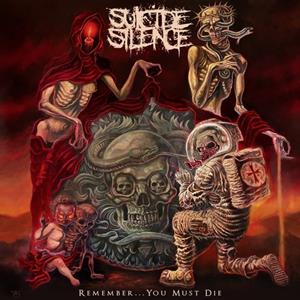 Remember... You Must Die - Suicide Silence