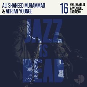 Jazz Is Dead 016 - Adrian Younge & Ali Shaheed Muha