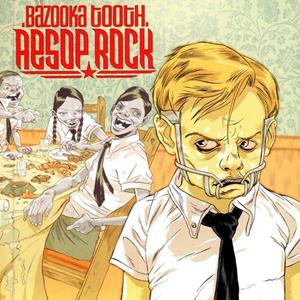 Rhymesayers Entertainment Bazooka Tooth - Aesop Rock