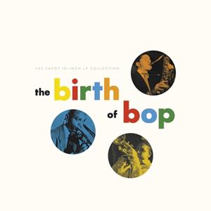Concord Records The Birth Of Bop - V/a (various Artists)