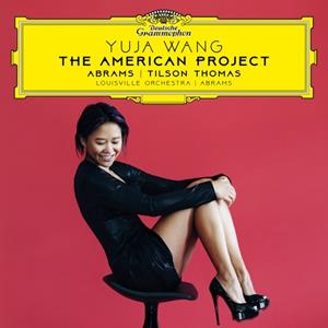 Deutsche Grammophon The American Project - Yuja Wang