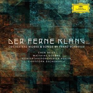 Deutsche Grammophon Der Ferne Klang. Ferne Klang - Eschenbach