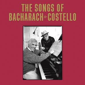 Universal The Songs Of Bacharach & Costello - Elvis Costello & Burt Bacharach