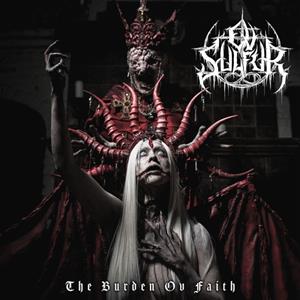 Century Media The Burden Ov Faith - Ov Sulfur