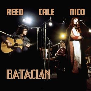 Cargo Uk Bataclan 1972 - Lou Reed / John Cale / Nico