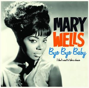 Pan Am Records Bye Bye Baby - Mary Wells