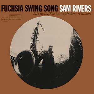 Blue Note Fuchsia Swing Song - Sam Rivers