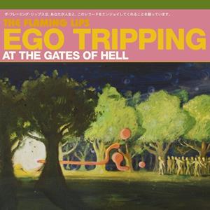 Warner Records Label Ego Tripping At The Gates Of H - The Flaming Lips